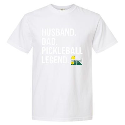 Husband Dad Pickleball Legend Funny FatherS Day Gift Garment-Dyed Heavyweight T-Shirt