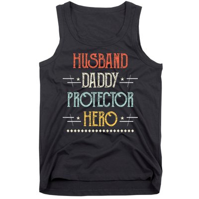 Husband Daddy Protector Hero Best Dad Fathers Day Gift Tank Top