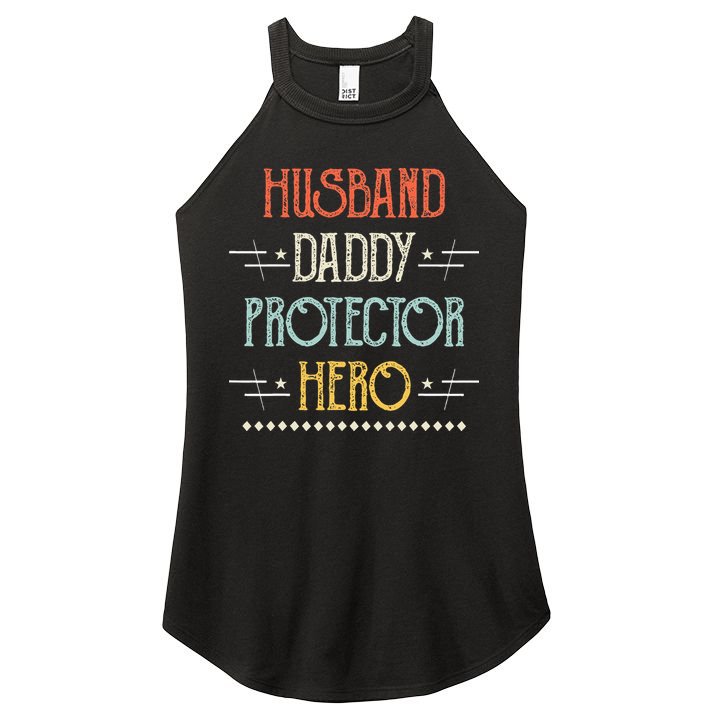 Husband Daddy Protector Hero Best Dad Fathers Day Gift Women's Perfect Tri Rocker Tank