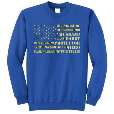 Husband Daddy Protector Hero Veteran Camo Patriotic Us Flag Cute Gift Sweatshirt