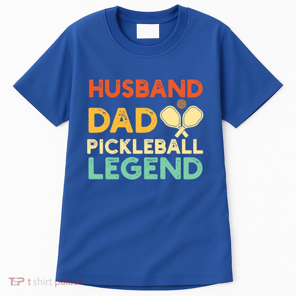 Husband Dad Pickleball Legend Gift FatherS Day Pickleball Gift Tall T-Shirt