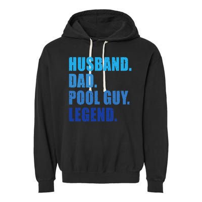 Husband Dad Pool Guy Legend Funny Men Garment-Dyed Fleece Hoodie
