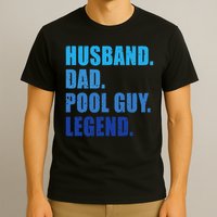 Husband Dad Pool Guy Legend Funny Men T-Shirt