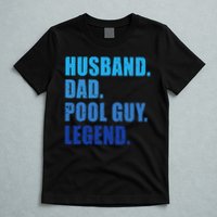 Husband Dad Pool Guy Legend Funny Men T-Shirt