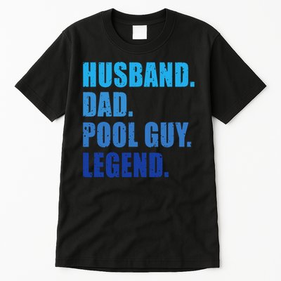 Husband Dad Pool Guy Legend Funny Men Tall T-Shirt