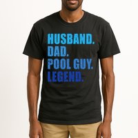 Husband Dad Pool Guy Legend Funny Men Tall T-Shirt