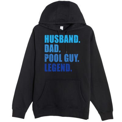 Husband Dad Pool Guy Legend Funny Men Premium Pullover Hoodie