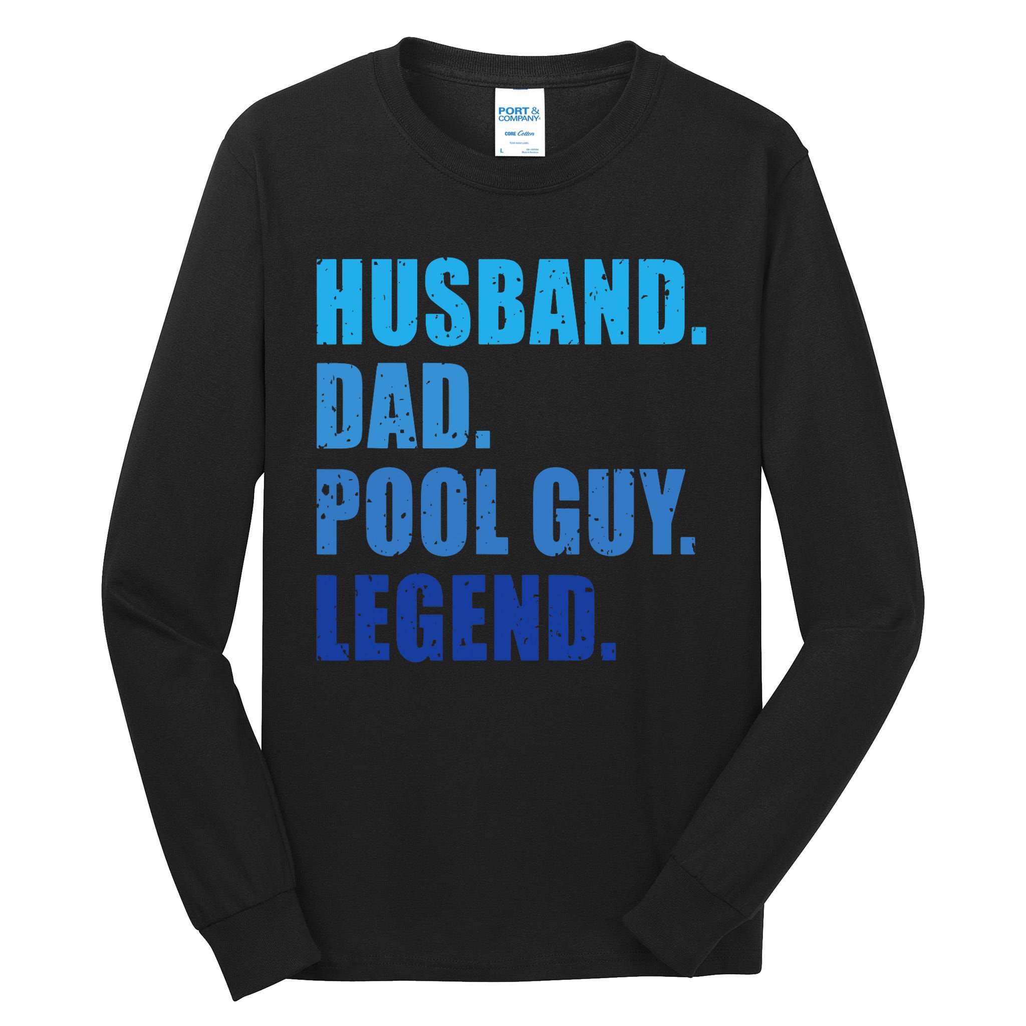 Husband Dad Pool Guy Legend Funny Men Tall Long Sleeve T-Shirt