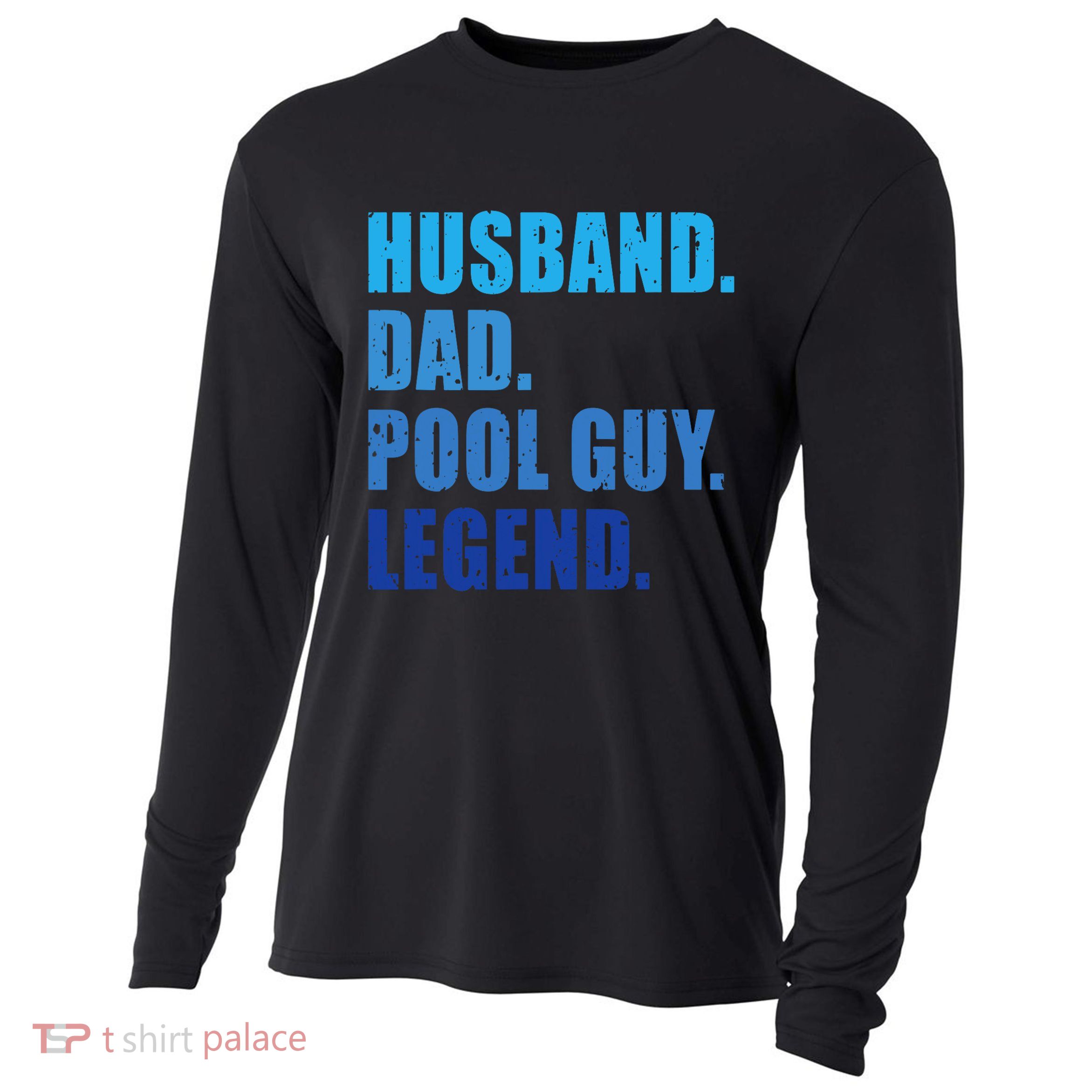 Husband Dad Pool Guy Legend Funny Men Cooling Performance Long Sleeve Crew