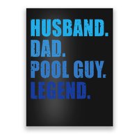Husband Dad Pool Guy Legend Funny Men Poster