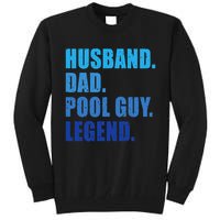 Husband Dad Pool Guy Legend Funny Men Tall Sweatshirt