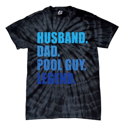 Husband Dad Pool Guy Legend Funny Men Tie-Dye T-Shirt