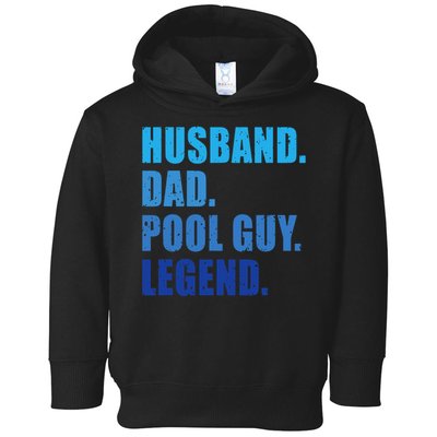 Husband Dad Pool Guy Legend Funny Men Toddler Hoodie