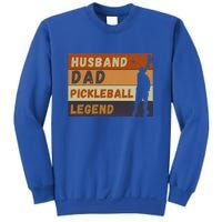 Husband Dad Pickleball Legend Vintage FatherS Day Meaningful Gift Sweatshirt