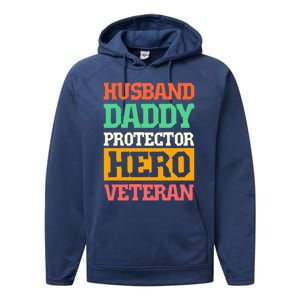 Husband Daddy Protector Hero Veteran Gift Performance Fleece Hoodie