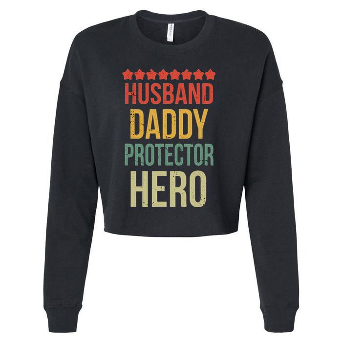 Husband Daddy Protector Hero Cropped Pullover Crew