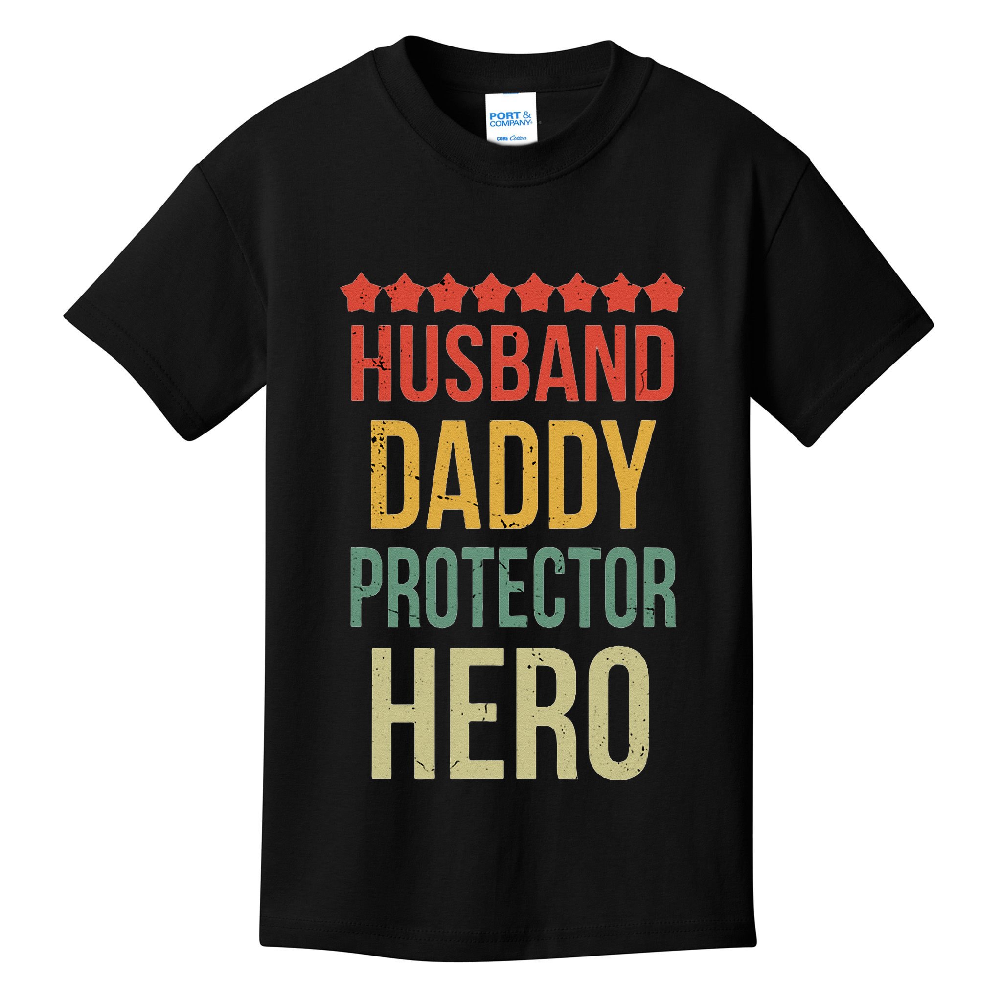 Husband Daddy Protector Hero Kids T-Shirt