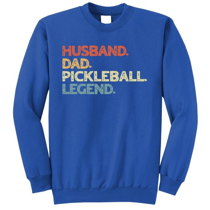 Husband Dad Pickleball Legend Vintage Pickleball Father Funny Gift Tall Sweatshirt