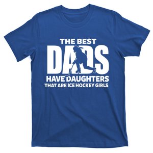 Hockey Daughter Proud Dad Of Athlete FatherS Day Gift T-Shirt