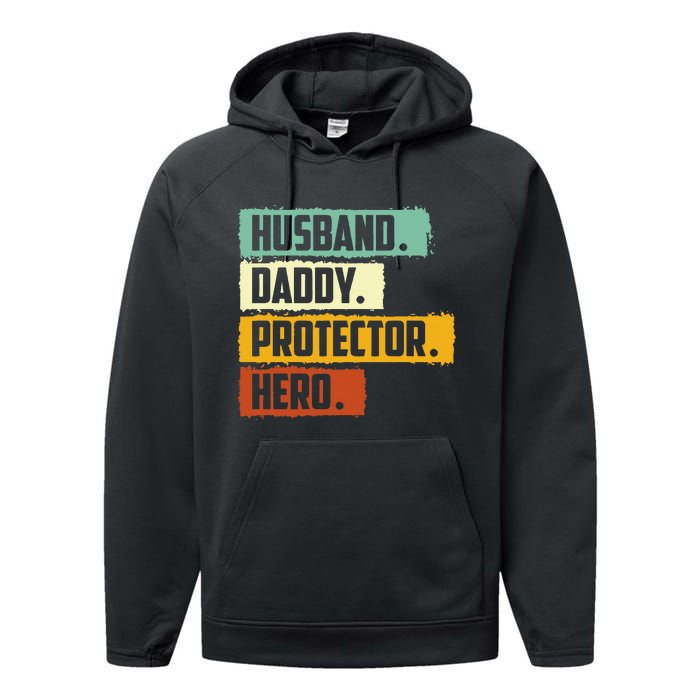 Husband Daddy Protector Hero Performance Fleece Hoodie