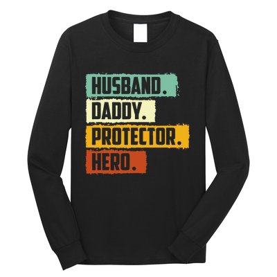 Husband Daddy Protector Hero Long Sleeve Shirt