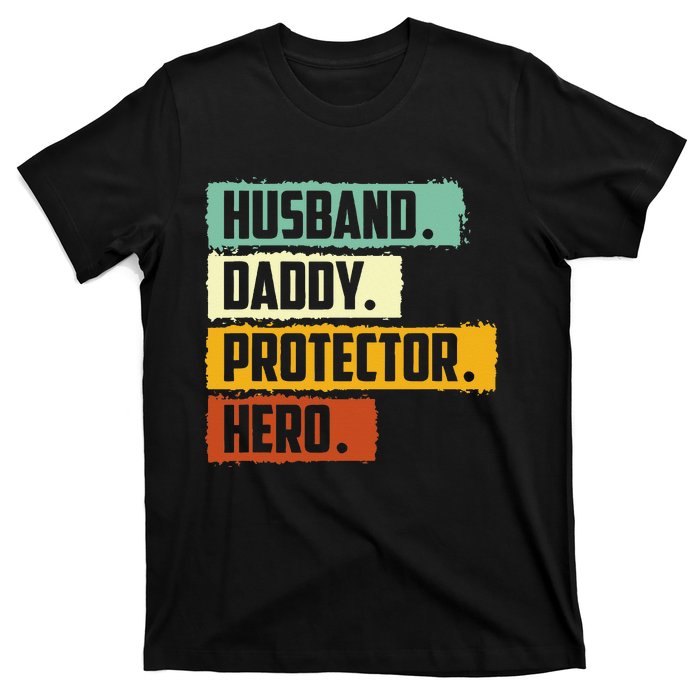 Husband Daddy Protector Hero T-Shirt