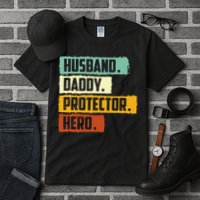Husband Daddy Protector Hero Tall T-Shirt