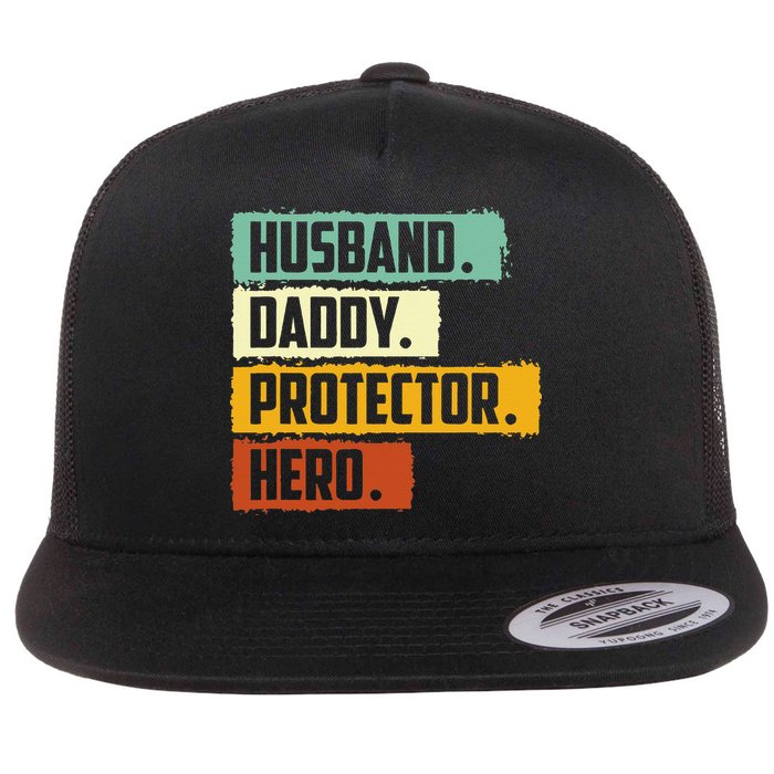 Husband Daddy Protector Hero Flat Bill Trucker Hat