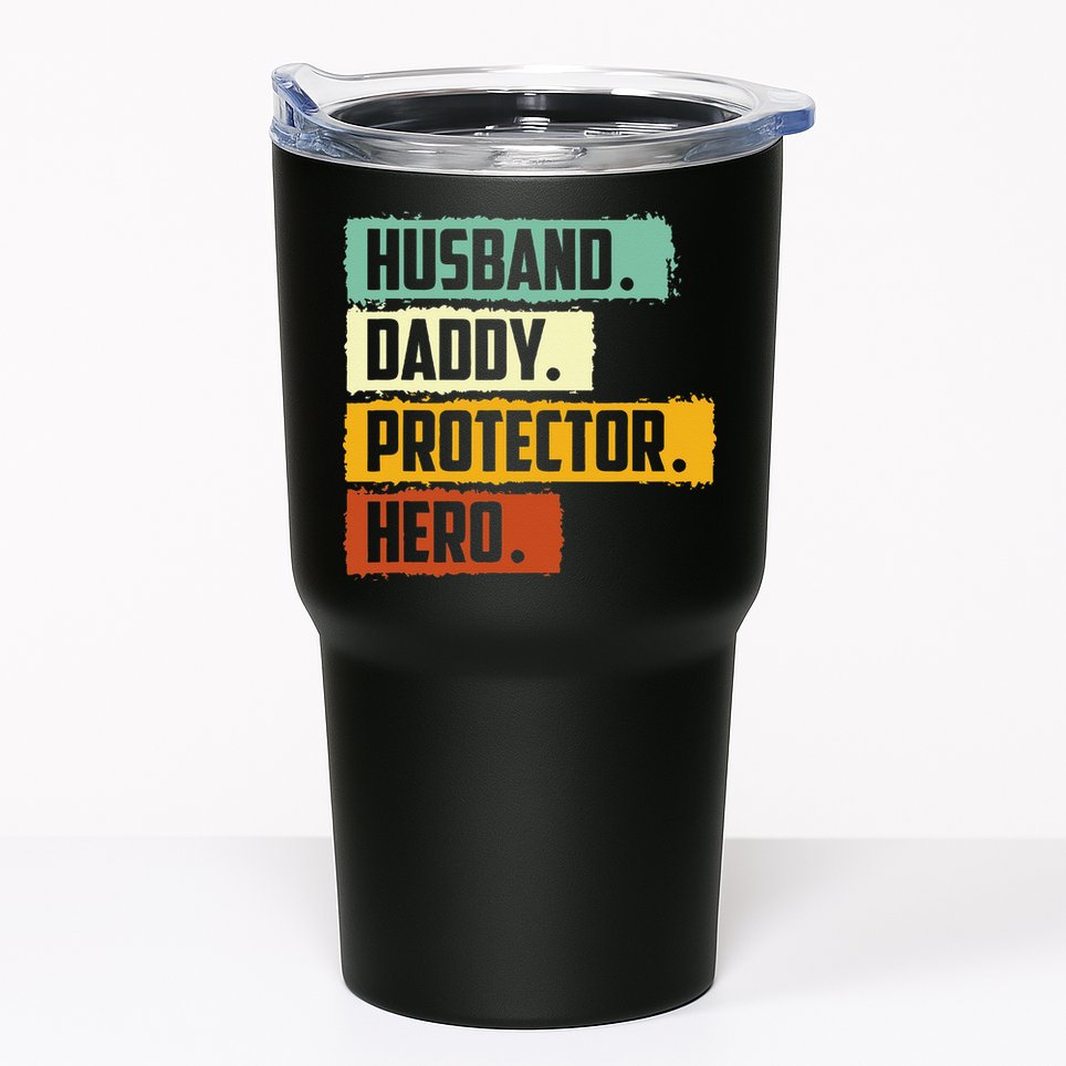 Husband Daddy Protector Hero Tumbler