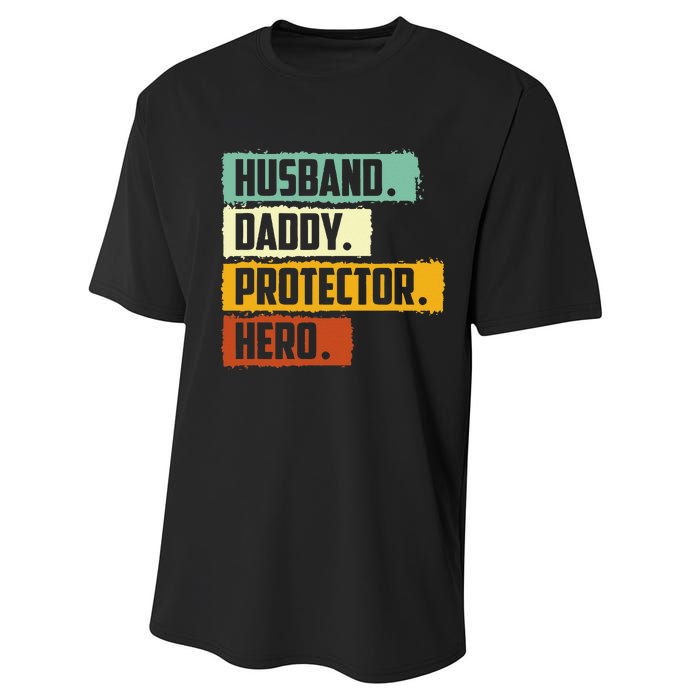 Husband Daddy Protector Hero Performance Sprint T-Shirt