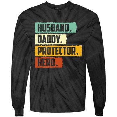 Husband Daddy Protector Hero Tie-Dye Long Sleeve Shirt