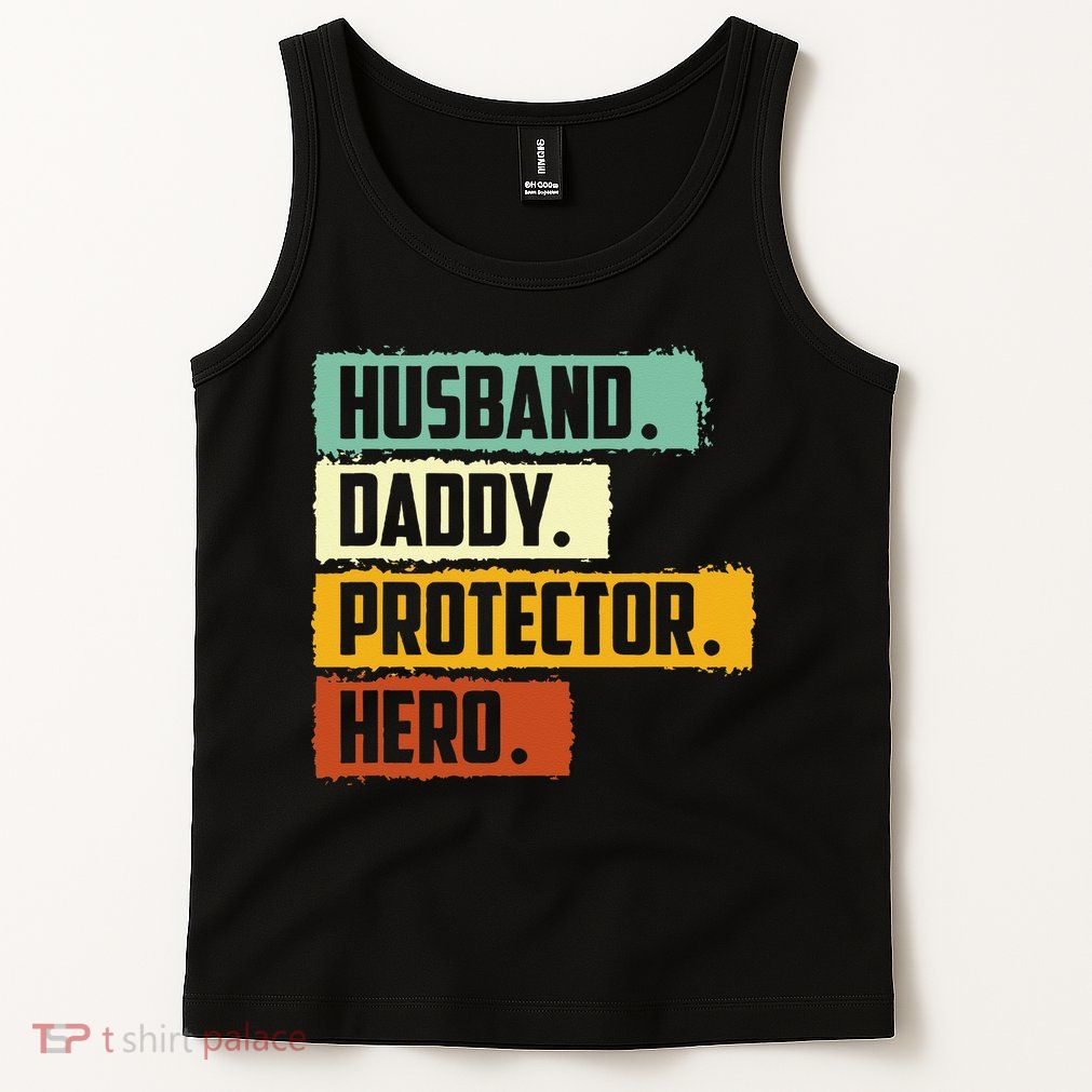 Husband Daddy Protector Hero Tank Top