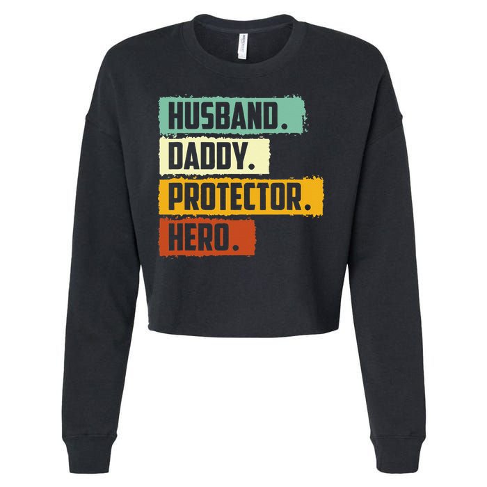 Husband Daddy Protector Hero Cropped Pullover Crew