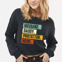 Husband Daddy Protector Hero Cropped Pullover Crew