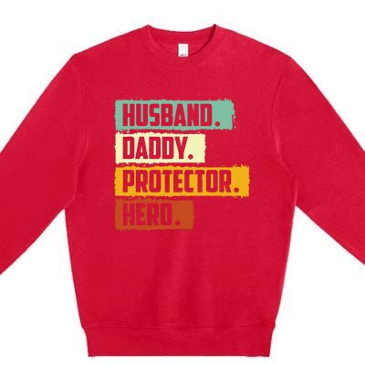 Husband Daddy Protector Hero Premium Crewneck Sweatshirt