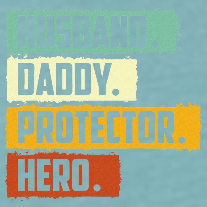 Husband Daddy Protector Hero Sueded Cloud Jersey T-Shirt