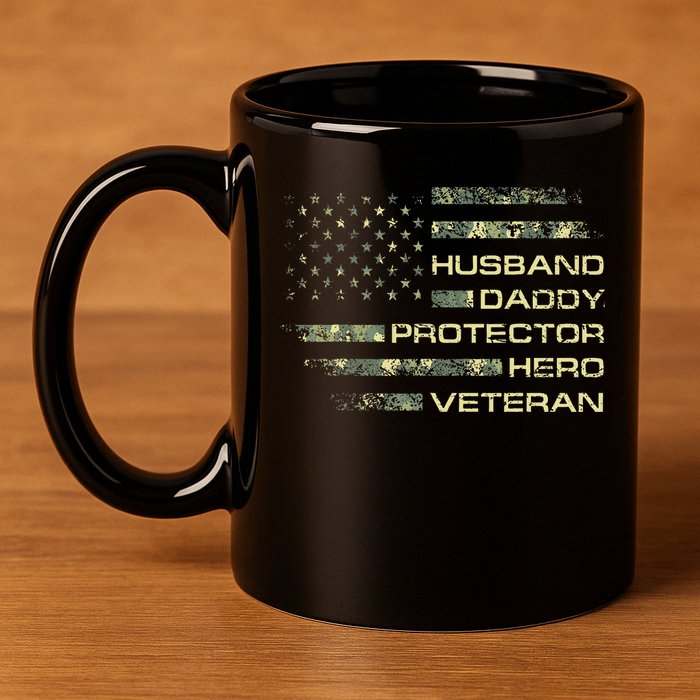 Husband Daddy Protector Hero Veteran Usa Flag Camouflage Dad 11oz C Handle Ceramic Mug