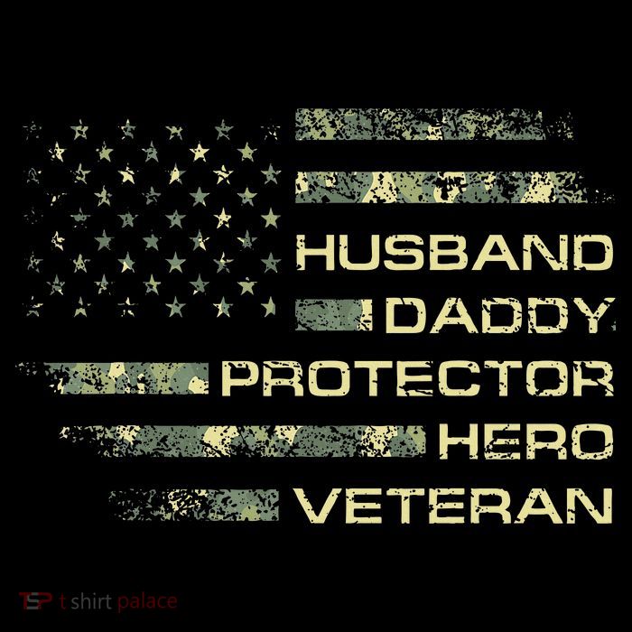 Husband Daddy Protector Hero Veteran Usa Flag Camouflage Dad Flatbill Hat