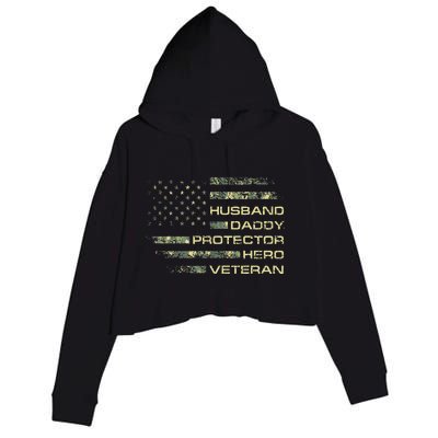 Husband Daddy Protector Hero Veteran Usa Flag Camouflage Dad Crop Fleece Hoodie