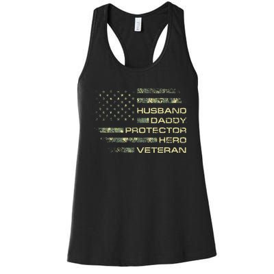 Husband Daddy Protector Hero Veteran Usa Flag Camouflage Dad Women's Racerback Tank