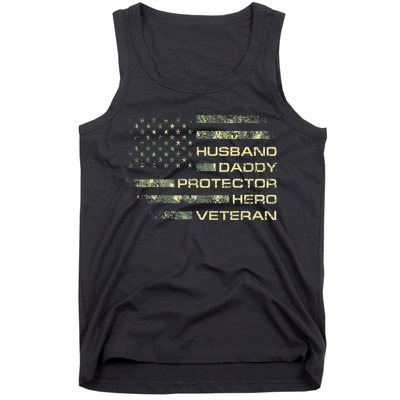 Husband Daddy Protector Hero Veteran Usa Flag Camouflage Dad Tank Top