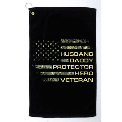 Husband Daddy Protector Hero Veteran Usa Flag Camouflage Dad Golf Towel