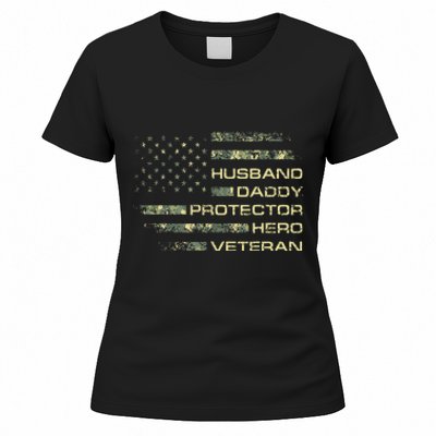 Husband Daddy Protector Hero Veteran Usa Flag Camouflage Dad Women's T-Shirt