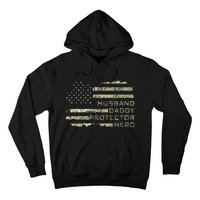 Husband Daddy Protector Hero Fathers Day American Flag camo Hoodie