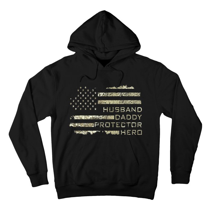 Husband Daddy Protector Hero Fathers Day American Flag camo Hoodie