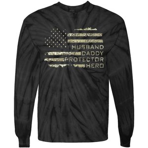 Husband Daddy Protector Hero Fathers Day American Flag camo Tie-Dye Long Sleeve Shirt