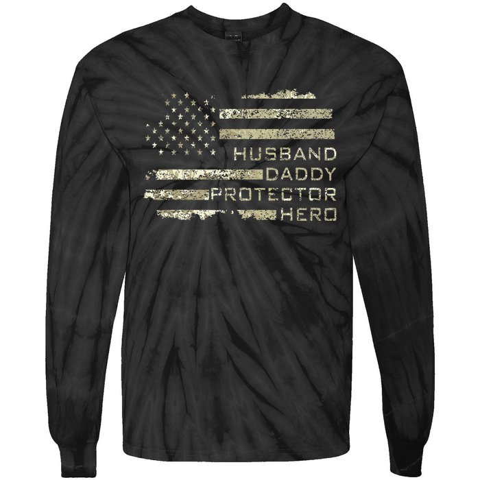 Husband Daddy Protector Hero Fathers Day American Flag camo Tie-Dye Long Sleeve Shirt