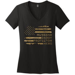 Husband Daddy Protector Hero Fathers Day American Flag camo Women's V-Neck T-Shirt