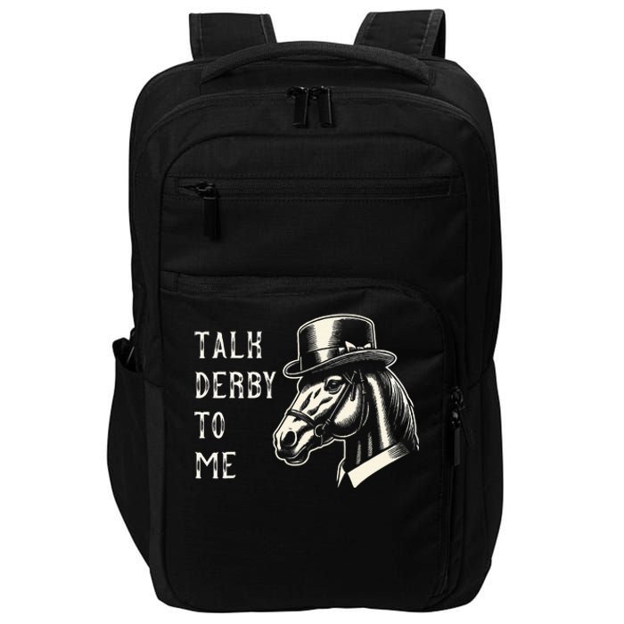 Horse Derby Party Blue Hat Talk Derby To Me Impact Tech Backpack