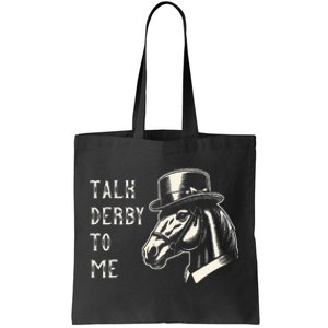 Horse Derby Party Blue Hat Talk Derby To Me Tote Bag